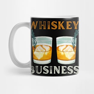 Whiskey Business Funny Puns Men Women Alcoholic Mug